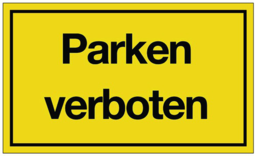 Articolo immagine Hinweiszeichen Parken verboten L250xB150