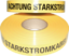 Articolo immagine Trassenwarnband Aufdruck Achtung Starkst