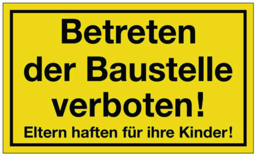 Article picture Hinweiszeichen Betreten der Baustelle ve