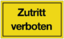 Articolo immagine Hinweiszeichen Zutritt verboten L250xB15