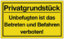 Articolo immagine Hinweiszeichen Privatgrundstück L400xB25